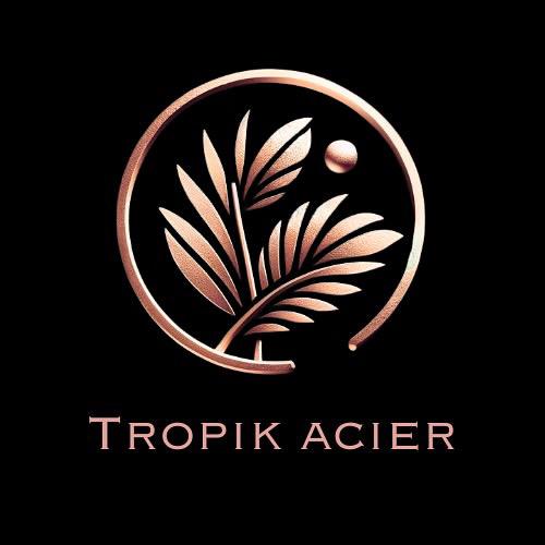 Tropik Acier